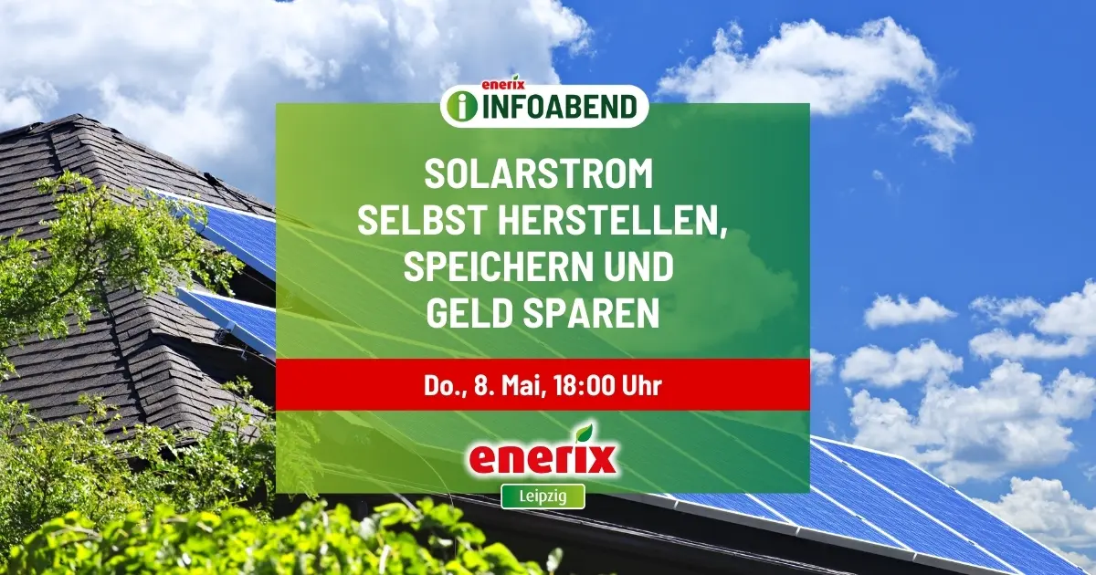 enerix Leipzig Infoabend am 08.05.25