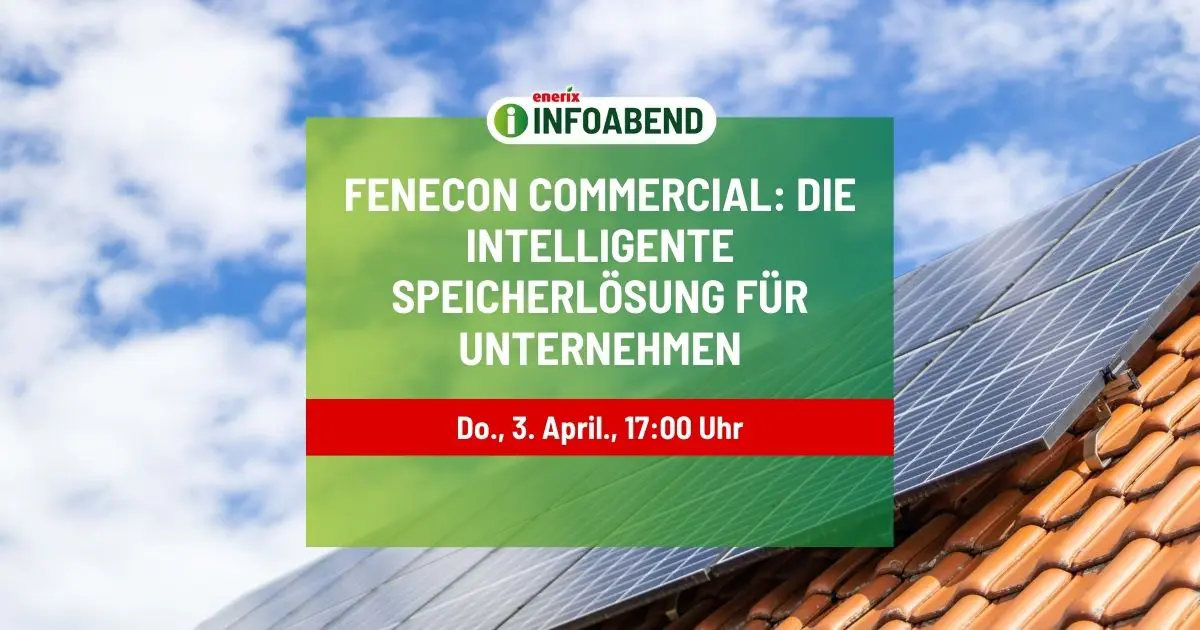 Fenecon Commercial Infoabend bei enerix Offenburg